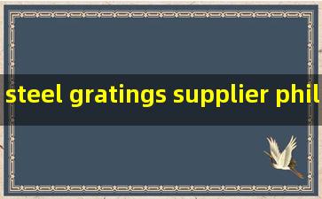 steel gratings supplier philippines
